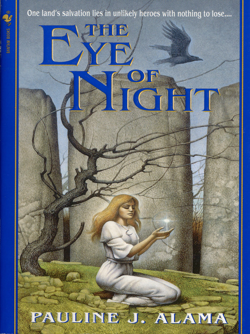 Title details for The Eye of Night by Pauline Alama - Available
